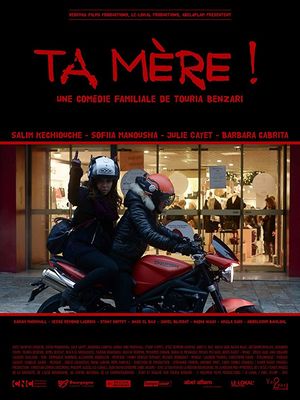 Ta mère! poster