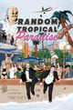 Film - Random Tropical Paradise