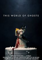 This World of Ghosts