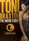 Film Toni Braxton: Unbreak My Heart