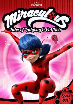 Miraculous Tales Of Ladybug And Cat Noir