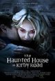 Film - The Haunted House on Kirby Road