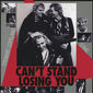 Poster 4 Can't Stand Losing You