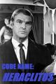 Film - Code Name: Heraclitus