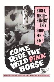 Poster Come Ride the Wild Pink Horse