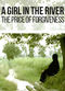 Film A Girl in the River: The Price of Forgiveness