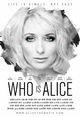 Film - Who Is Alice?