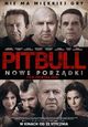 Film - Pitbull. Nowe porzadki