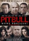 Pitbull. Nowe porzadki 