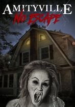 Amityville: No Escape 