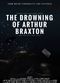 Film The Drowning of Arthur Braxton