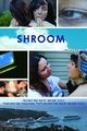 Film - Shroom