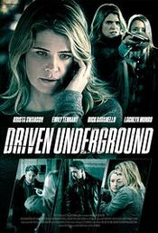 Poster Driven Underground