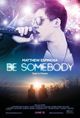 Film - Be Somebody