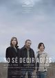 Film - No sé decir adiós