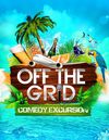 Off the Grid Comedy: Belize 