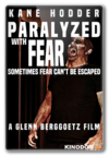 Paralyzed with Fear 