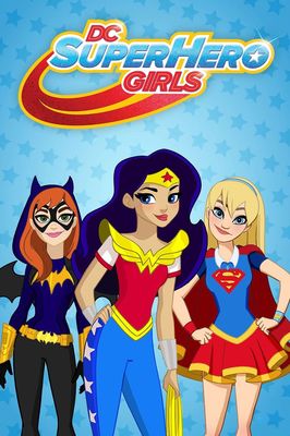 DC Super Hero Girls poster