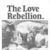 The Love Rebellion
