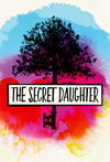 The Secret Daughter             