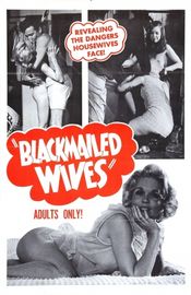 Poster Blackmailed Wives