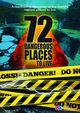 Film - 72 Dangerous Places to Live