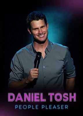 Daniel Tosh: People Pleaser poster