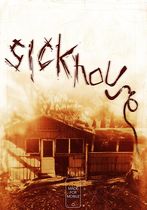 Sickhouse 