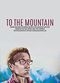 Film To the Mountain