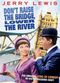 Film Don't Raise the Bridge, Lower the River