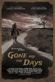 Film - Gone Are the Days