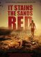 Film It Stains the Sands Red