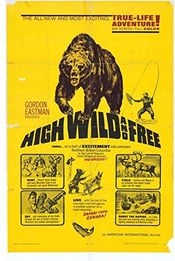 Poster High, Wild and Free