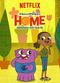 Film Home: Adventures with Tip & Oh
