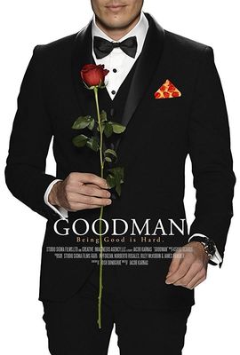 GOODMAN Being Good Is Hard poster