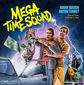 Poster 2 Mega Time Squad