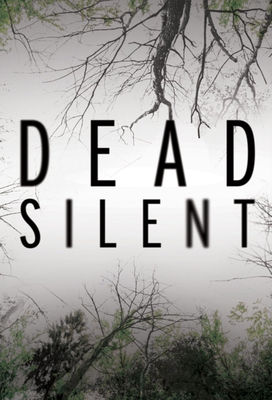 Dead Silent poster