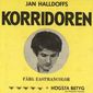 Poster 1 Korridoren