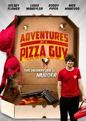 Poster Adventures of a Pizza Guy