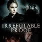 Poster 2 Irrefutable Proof