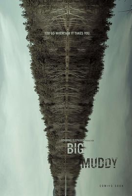 Big Muddy poster