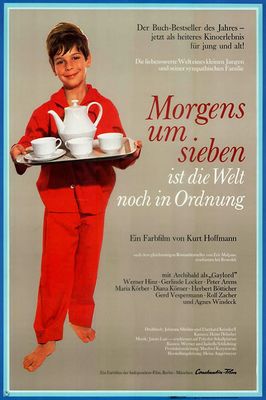 Morgens um Sieben ist die Welt noch in Ordnung poster