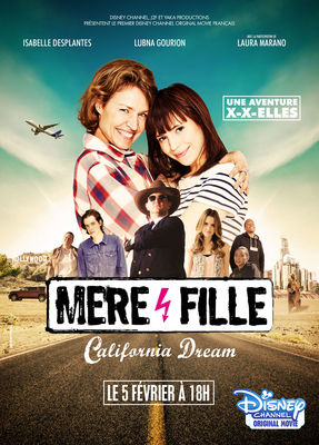 Mère et Fille, California Dream poster