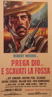 Prega Dio... e scavati la fossa poster