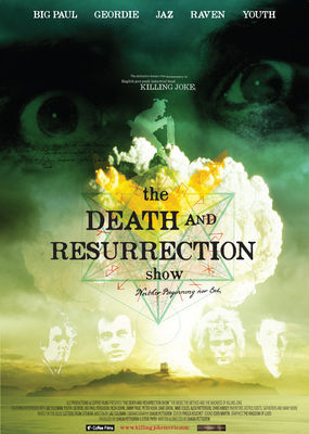 The Death and Resurrection Show poster