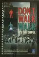 Film - Walk... Don't Walk