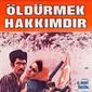 Poster 1 Öldürmek hakkimdir