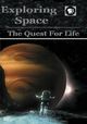 Film - Exploring Space: The Quest for Life