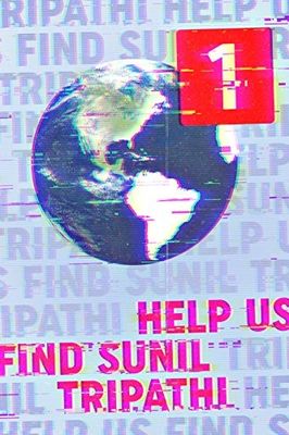 Help Us Find Sunil Tripathi poster