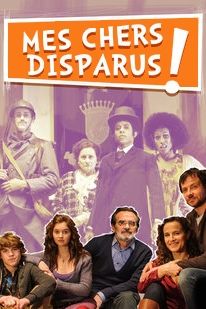 Mes chers disparus! poster